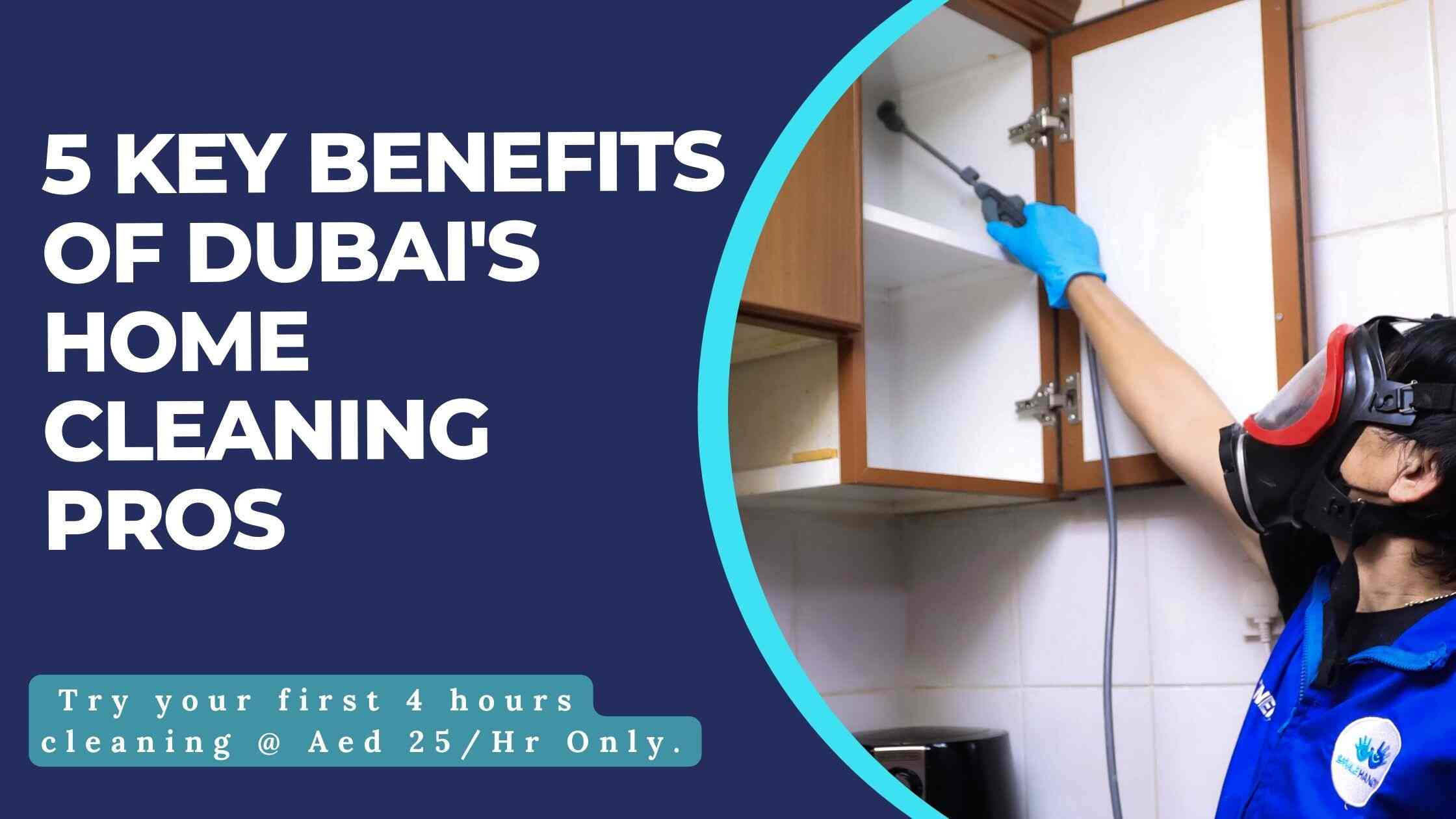 Top 5 Benefits of Home Cleaning Services by Professionals in Dubai