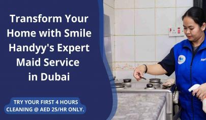 Reasons You Should Choose Smile Handyy, a Full-Time Maid Service in Dubai