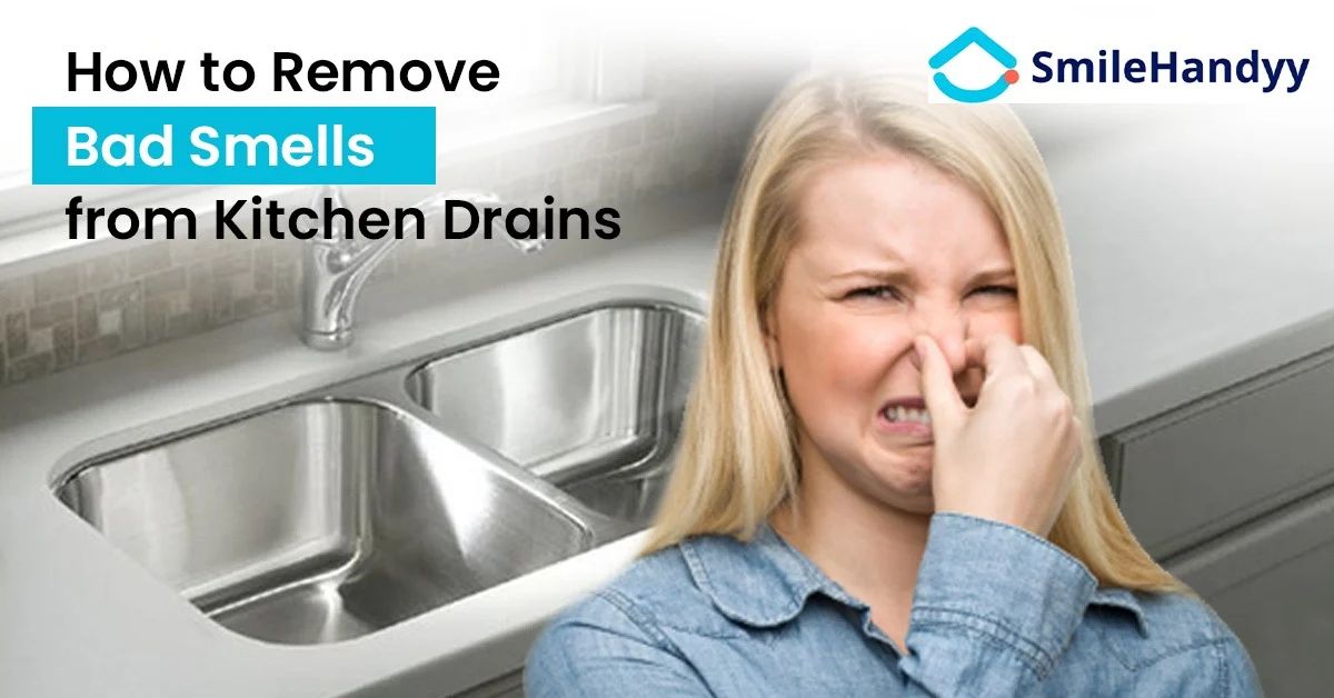 Remove Bad Smells from Kitchen Drains